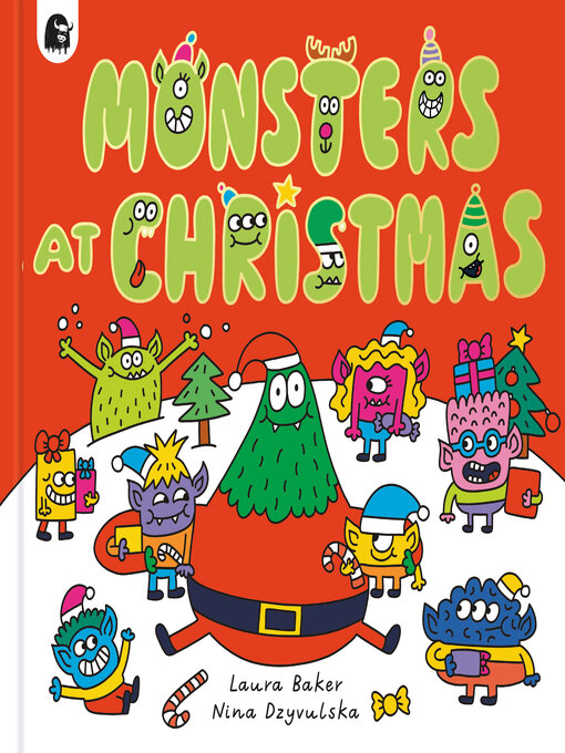 Title details for Monsters at Christmas by Laura Baker - Available